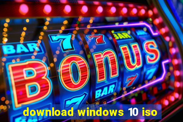 download windows 10 iso